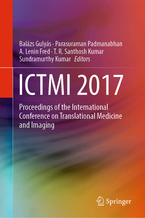 Book cover of ICTMI 2017: Proceedings of the International Conference on Translational Medicine and Imaging (1st ed. 2019)