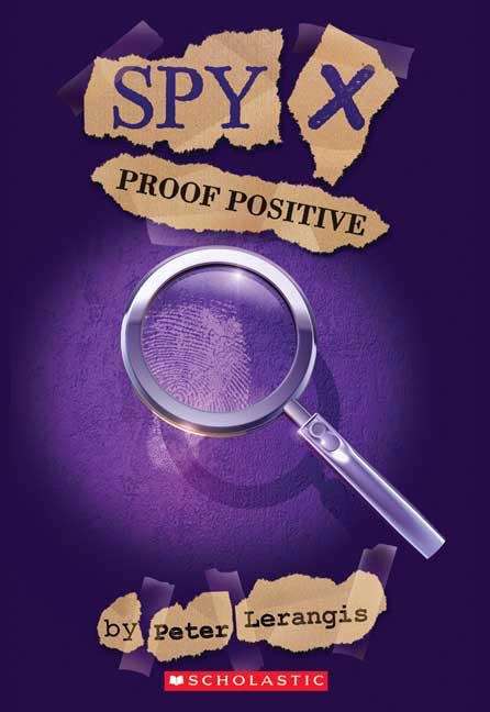 Book cover of Proof Positive  (Spy X)