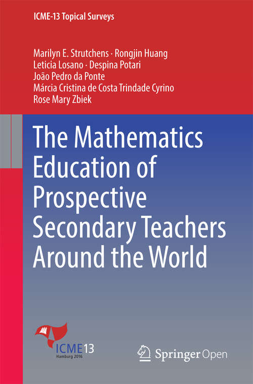 The Mathematics Education of Prospective Secondary Teachers Around the World