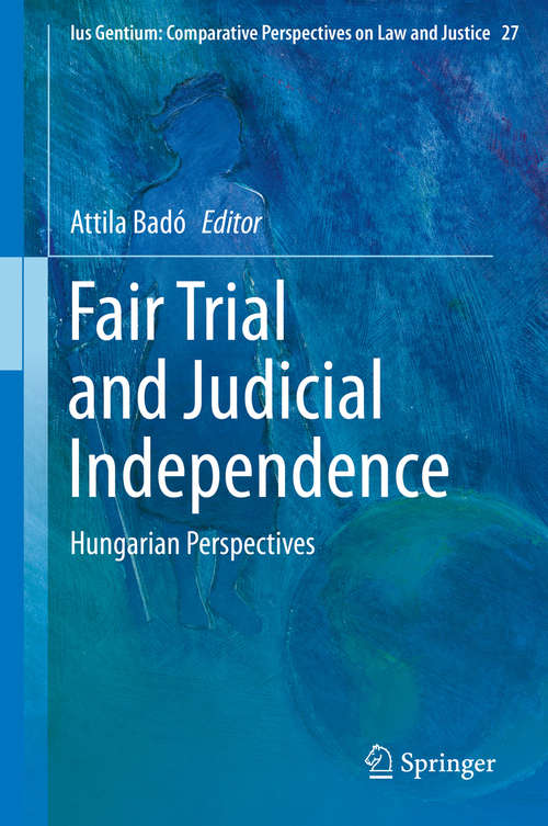 Book cover of Fair Trial and Judicial Independence
