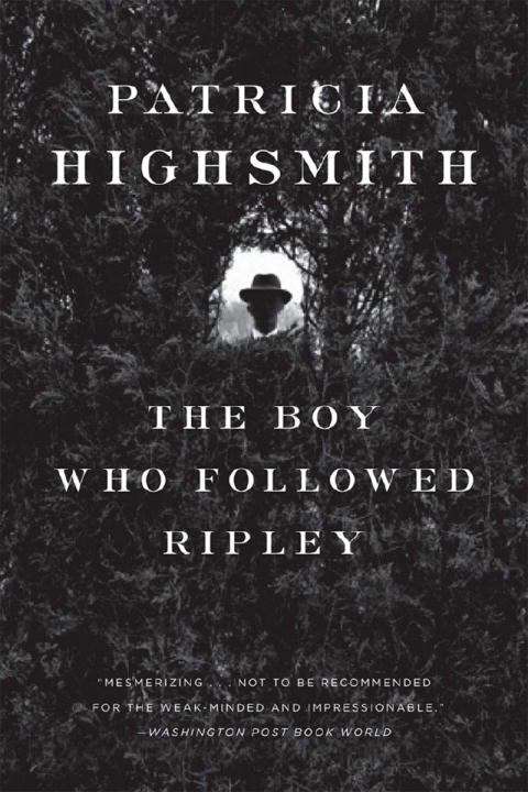 Book cover of The Boy Who Followed Ripley
