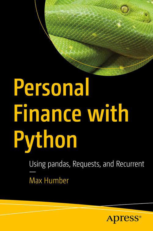 Book cover of Personal Finance with Python: Using Pandas, Requests, And Recurrent