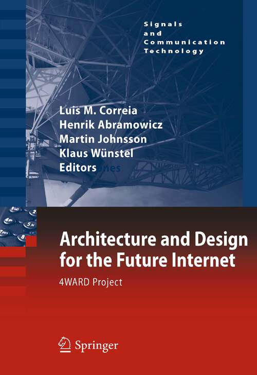 Book cover of Architecture and Design for the Future Internet