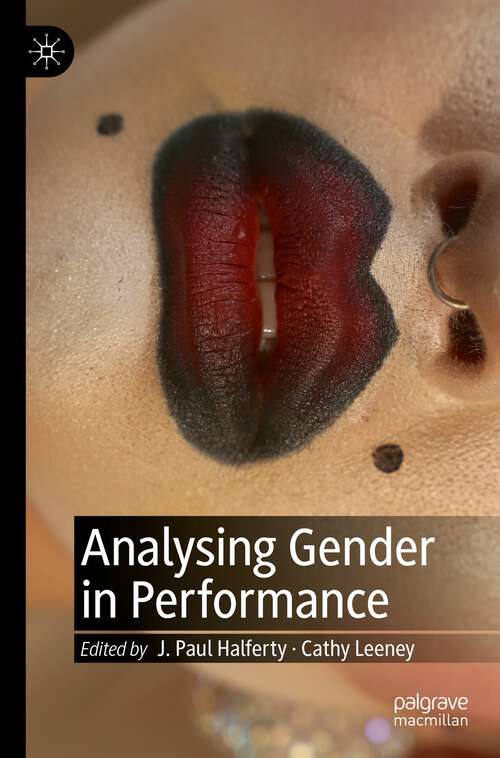 Book cover of Analysing Gender in Performance (1st ed. 2022)