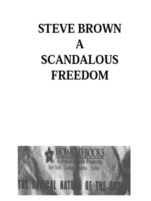 Book cover of A Scandalous Freedom