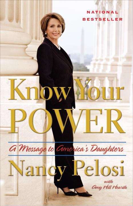 Book cover of Know Your Power: A Message to America's Daughters
