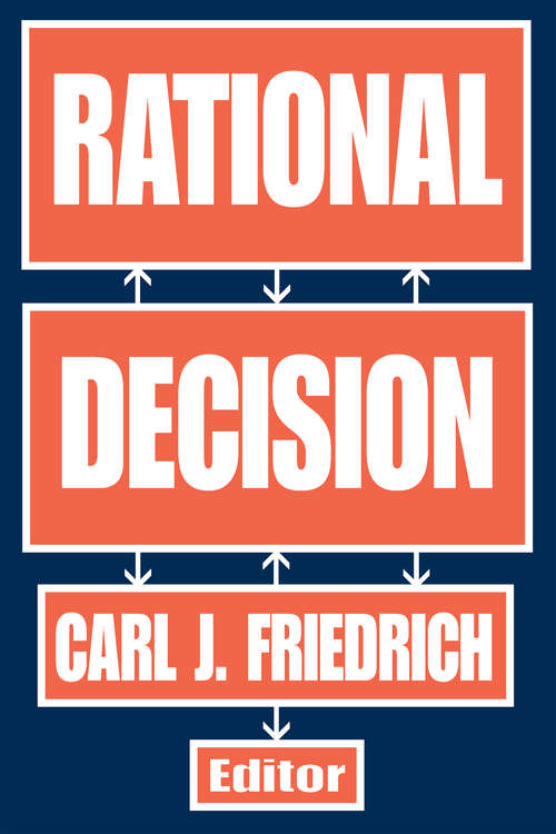 Rational Decision (Nomos Ser. #No. 7)