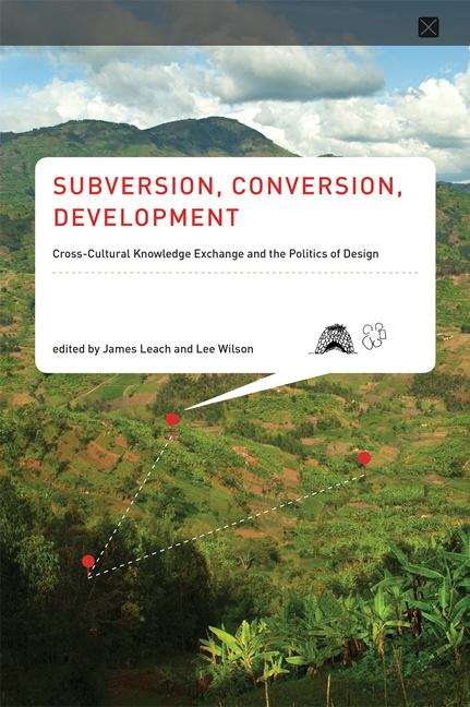 Subversion, Conversion, Development
