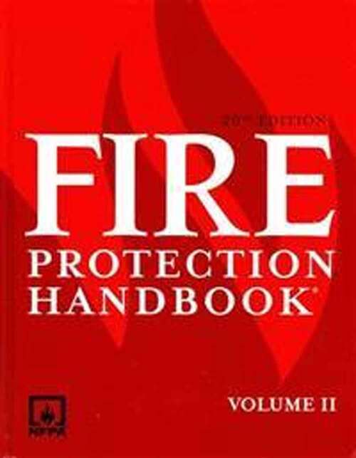 Fire Protection Handbook: Volume 2