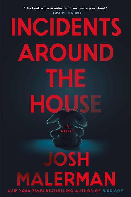 Book cover of Incidents Around the House: A Novel