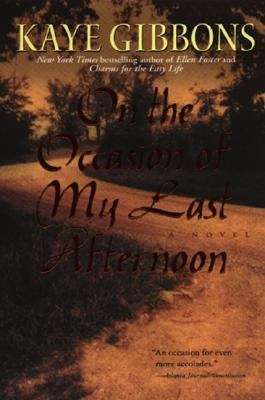 Book cover of On the Occasion of My Last Afternoon