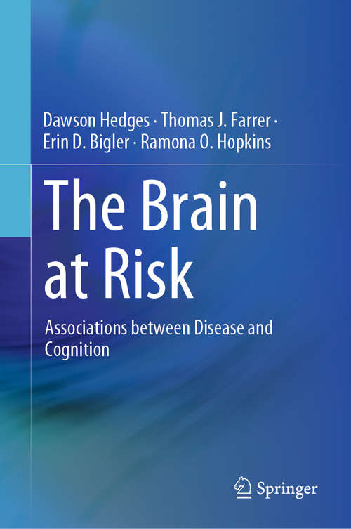 The Brain at Risk