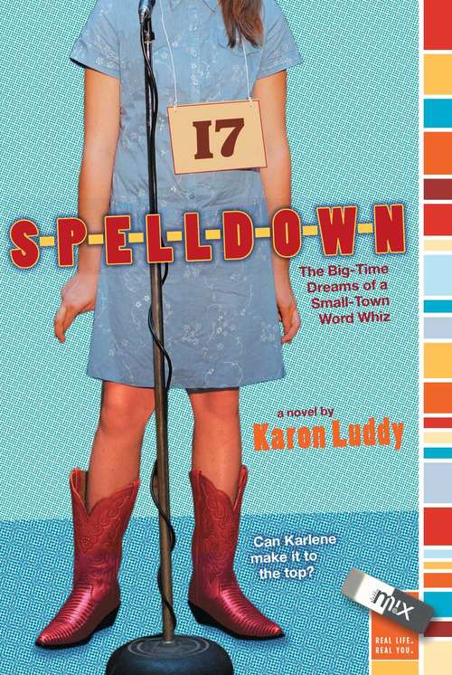 Book cover of Spelldown: The Big-Time Dreams of a Small-Town Word Whiz