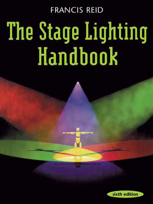 Book cover of Stage Lighting Handbook (6) (Stage And Costume Ser.)