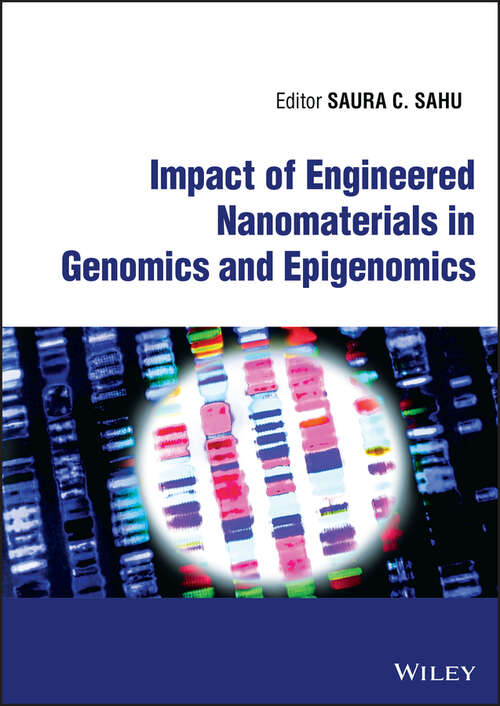 Book cover of Impact of Engineered Nanomaterials in Genomics and Epigenomics