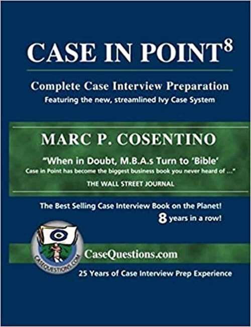 Book cover of Case in Point: Complete Case Interview Preparation (Eighth Edition)