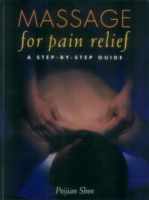 Book cover of Massage for Pain Relief