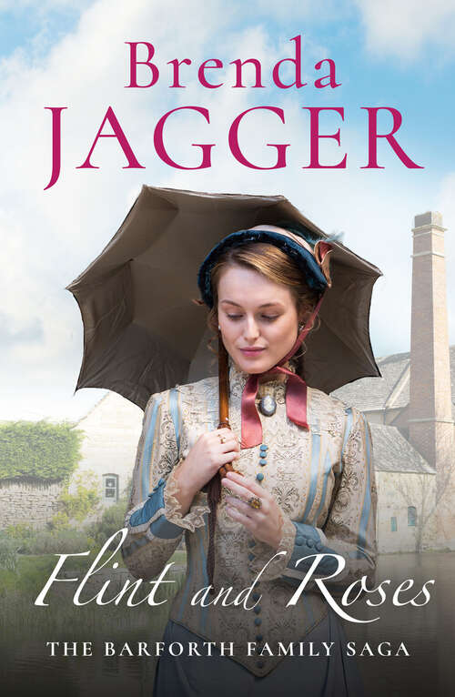 Book cover of Flint and Roses (The Barforth Trilogy)