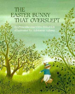 Book cover of The Easter Bunny That Overslept