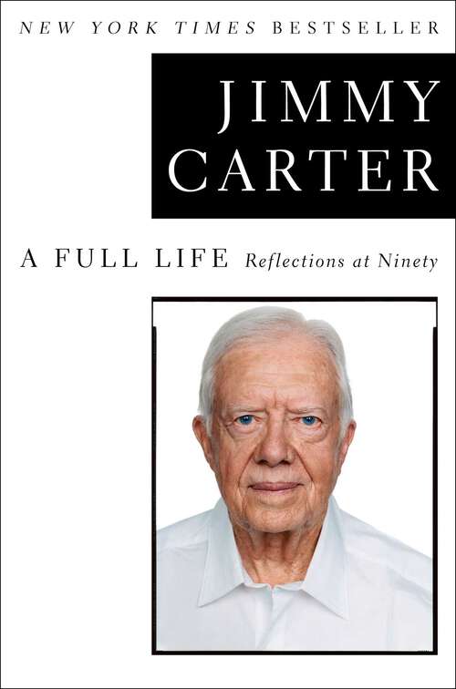 Book cover of A Full Life: Reflections at Ninety