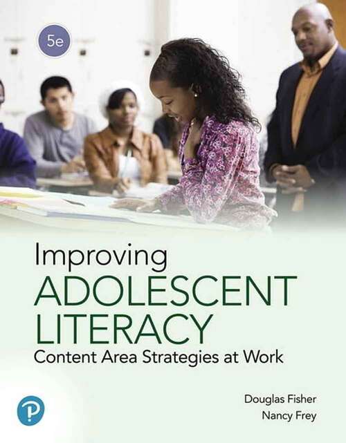 Book cover of Improving Adolescent Literacy: Content Area Strategies at Work (Fifth Edition)