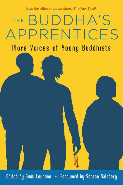 Book cover of The Buddha's Apprentices: More Voices of Young Buddhists