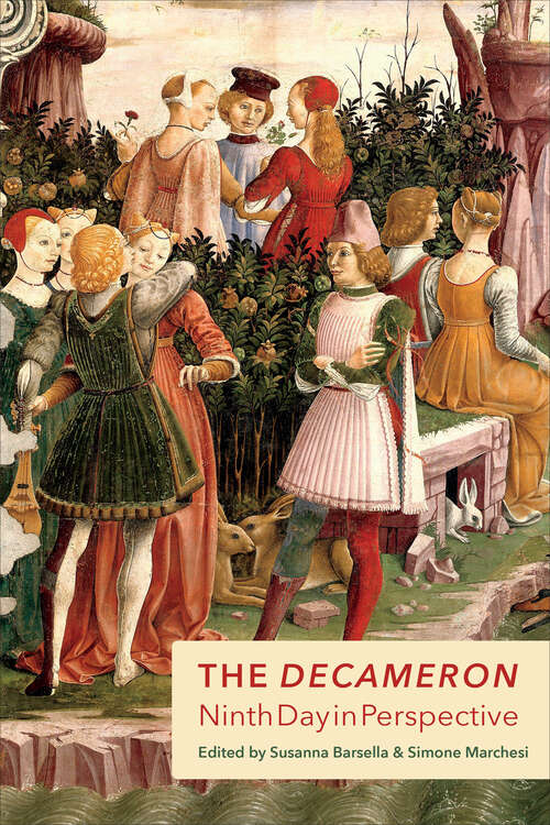 The Decameron Ninth Day in Perspective (Toronto Italian Studies)