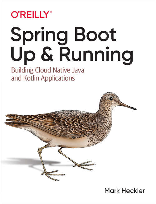 Book cover of Spring Boot: Building Cloud Native Java And Kotlin Applications