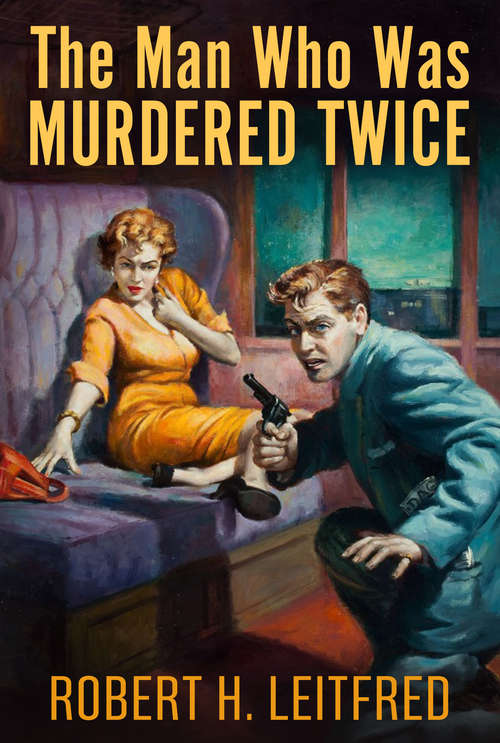 Book cover of The Man who was Murdered Twice