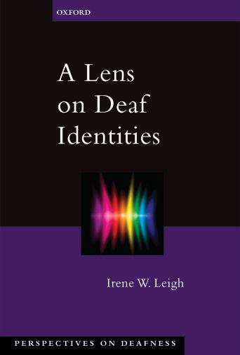 Book cover of A Lens On Deaf Identities
