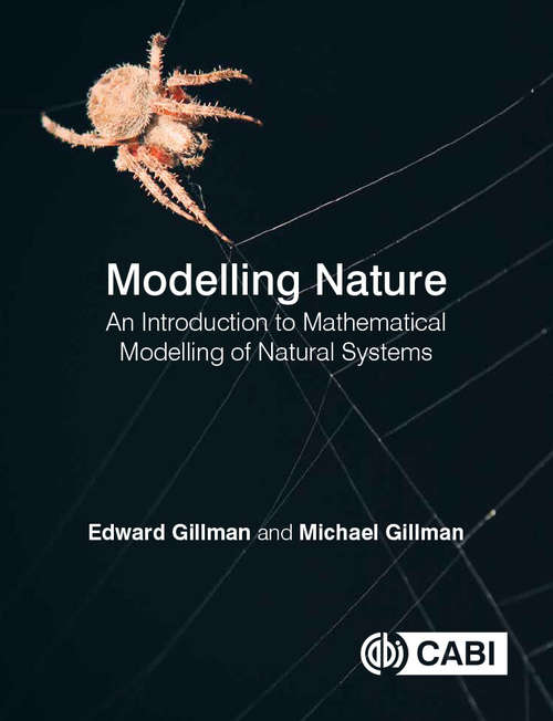 Modelling Nature: An introduction to mathematical modelling of natural systems