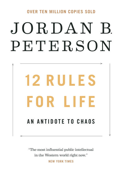 Book cover of 12 Rules for Life: An Antidote to Chaos