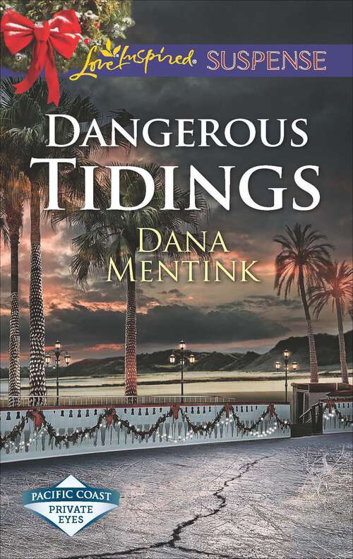 Book cover of Dangerous Tidings