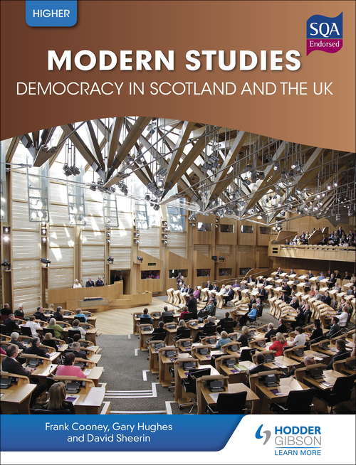 Higher Modern Studies for CfE: Democracy in Scotland and the UK