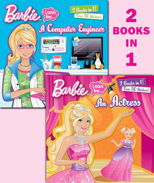 Book cover of I Can Be an Actress/I Can Be a Computer Engineer (Barbie)