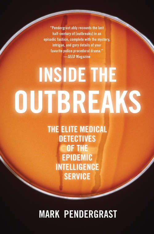 Book cover of Inside the Outbreaks