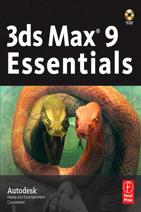 Book cover of 3ds Max 9 Essentials: Autodesk Media and Entertainment Courseware (2)
