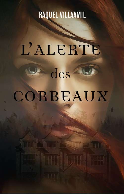 Book cover of L'alerte des corbeaux