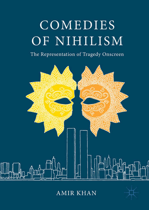 Book cover of Comedies of Nihilism
