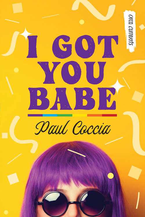 Book cover of I Got You Babe (Orca Currents)