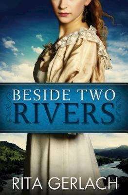 Book cover of Beside Two Rivers