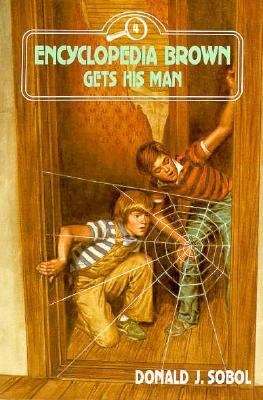 Book cover of Encyclopedia Brown Gets His Man