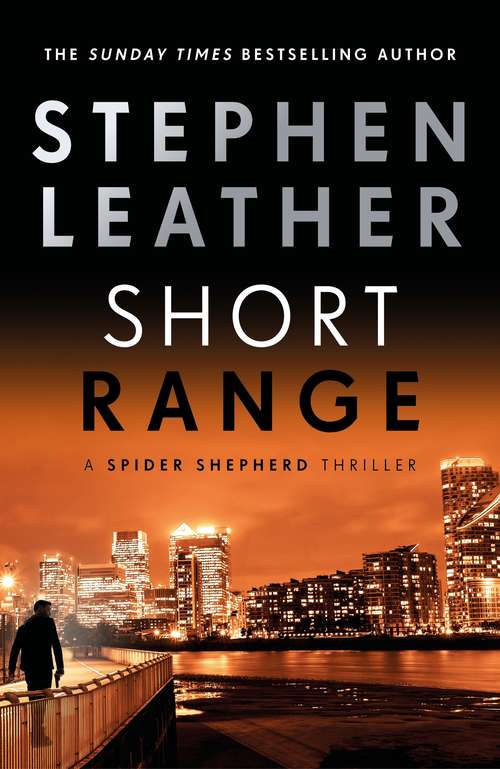 Book cover of Short Range: The 16th Spider Shepherd Thriller