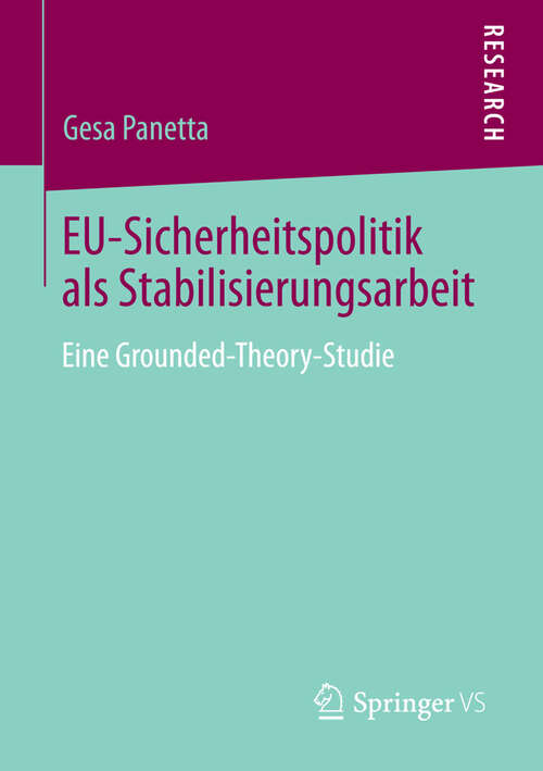 Book cover of EU-Sicherheitspolitik als Stabilisierungsarbeit
