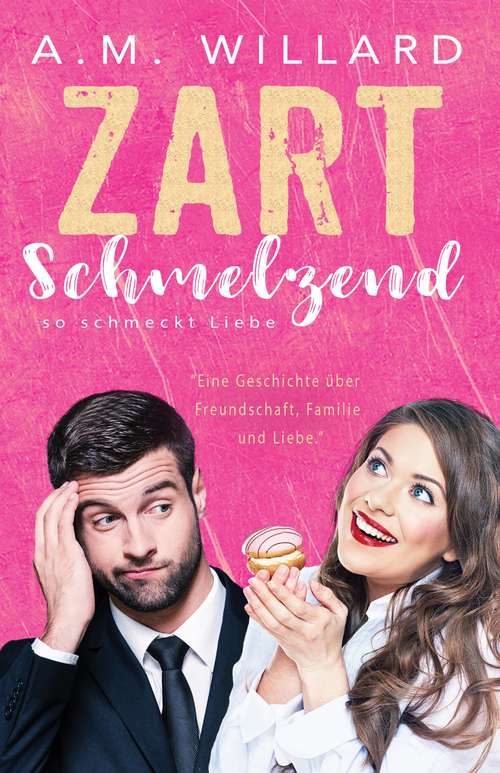 Book cover of Zartschmelzend