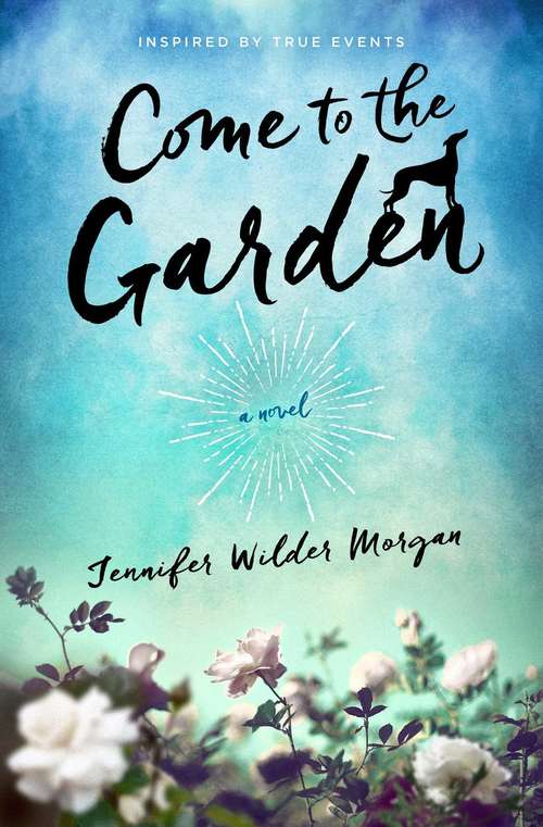 Book cover of Come to the Garden