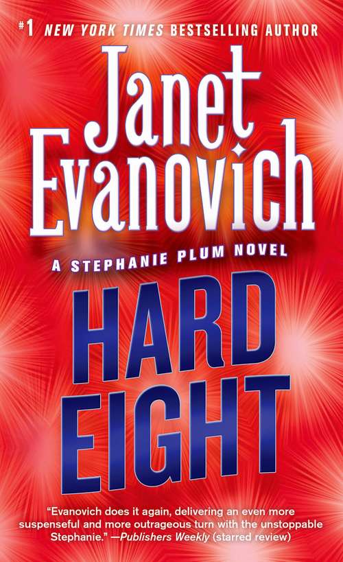 Hard Eight (Stephanie Plum #8)