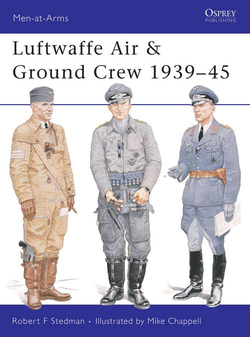 Book cover of Luftwaffe Air & Ground Crew 1939-45