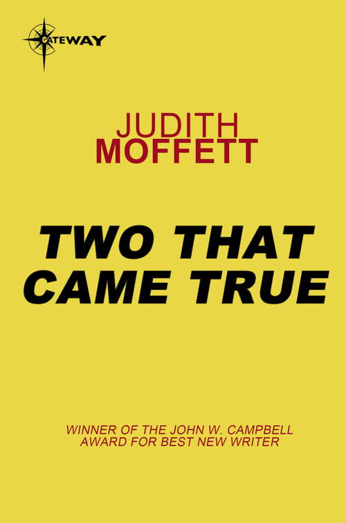Book cover of Two That Came True