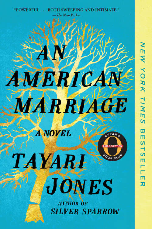 Book cover of An American Marriage (Oprah's Book Club): A Novel